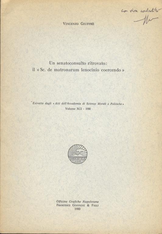 Un senatoconsulto ritrovato: il «Sc. de matronarum lenocinio coercendo» - Vincenzo Giuffrè - copertina