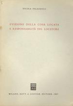 Evizione della cosa locata e responsabilità del locatore