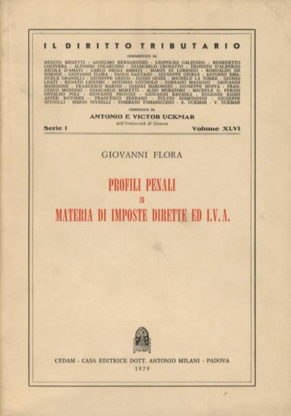 Profili penali in materia di imposte dirette ed IVA - Giovanni Flora - copertina