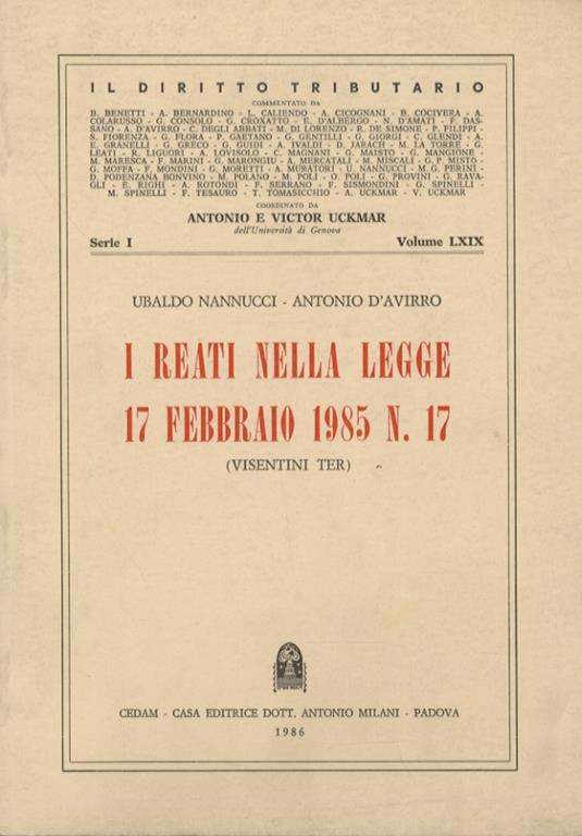 I reati nella legge 17 febbraio 1985 n. 17 (Visentini ter) - Ubaldo Nannucci,Antonio D'Avirro - copertina
