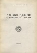 Finanze (le) pubbliche dei sei paesi della C.E.E. nel 1958