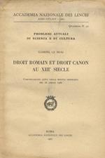 Droit romain et droit canon au XIIIe siecle