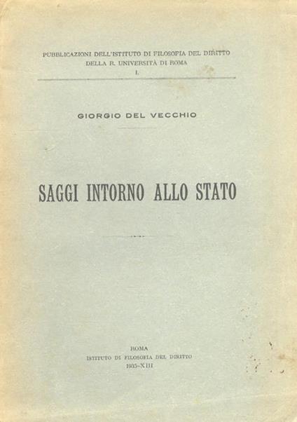 Saggi intorno alla Stato - Giorgio Del Vecchio - copertina