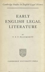 Early English Legal Literature