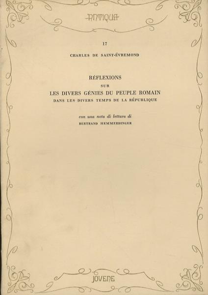 Réflexions sur les divers génies du peuple romain dans les divers temps de la République - Charles de Saint-Évremond - copertina
