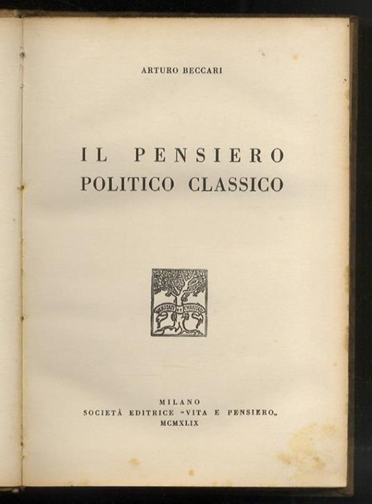 Il pensiero politico classico - Arturo Beccari - copertina
