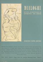Dialoghi. Rivista bimestrale di letteratura, arti e scienze. Direttore N.F. Cimmino. Anno I, 1953. Fascicoli 1, 2, 3, 4-5. Annata completa