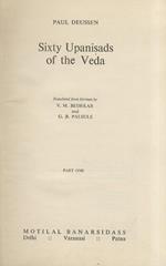 Sixty Upanisad of the Veda. Translated fron German by V.M. Bedakar and G.B. Palsule. Part one [- part two]