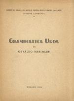 Grammatica Urdu. [Segue:] Bartolini Osvaldo. Supplemento alla Grammatica Urdu