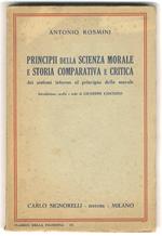 Principii della scienza morale e storia comparativa e critica dei sistemi intorno al principio della morale. Introduzione, scelta e note di Giuseppe Esposito
