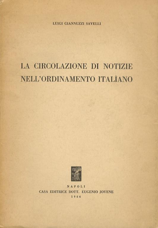 La circolazione di notizie nell'ordinamento italiano - copertina