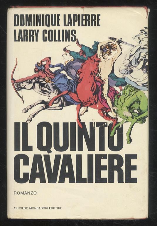 Il quinto cavaliere - Dominique Lapierre,Larry Collins - copertina