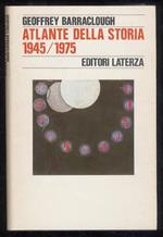 Atlante della storia. 1945-1975
