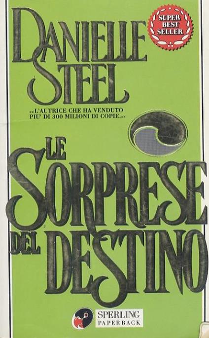 Le sorprese del destino - Danielle Steel - copertina