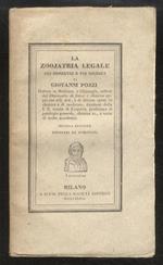 La zoojatria legale pei zoojatri e pei giudici. Seconda edizione ritoccata ed aumentata