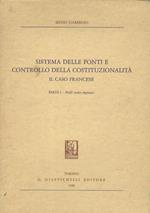 Sistema delle fonti e controllo della costituzionalità. Il caso francese. Parte I - Profili storico-dogmatici