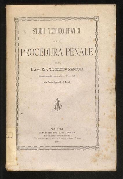 Studii teorico-pratici sulla procedura penale - Filippo Manduca - copertina