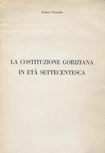 La Costituzione Goriziana in età settecentesca