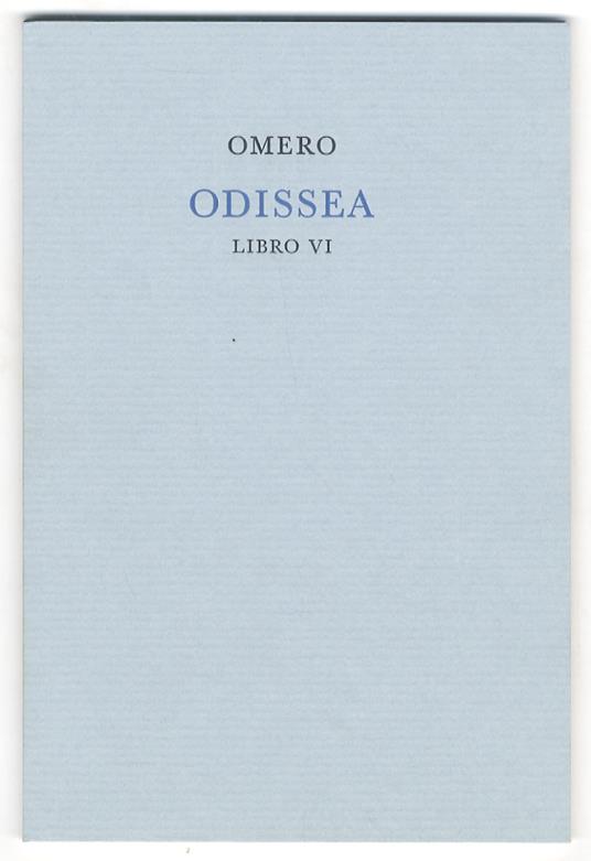 Odissea. Libro VI. Versione di Ippolito Pindemonte - Omero - copertina