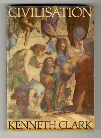 Civilisation. A personal view - Kenneth Clark - copertina