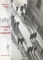 Il balilla col cappotto