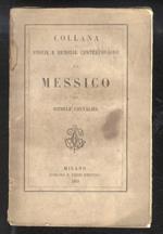 Il Messico. Volume unico