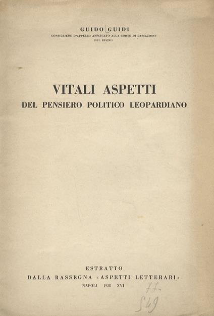 Vitali aspetti del pensiero politico leopardiano - Guido Guidi - copertina