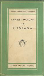 La fontana. Romanzo