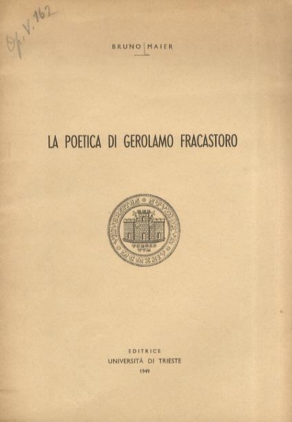 La poetica di Gerolamo Fracastoro - Bruno Maier - copertina