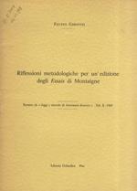 Riflessioni metodologiche per un'edizione degli Essais di Montaigne