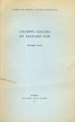 Giuseppe Giacosa ed Eduardo Rod. Carteggio inedito