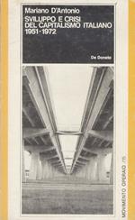 Sviluppo e crisi del capitalismo italiano. 1951-1972