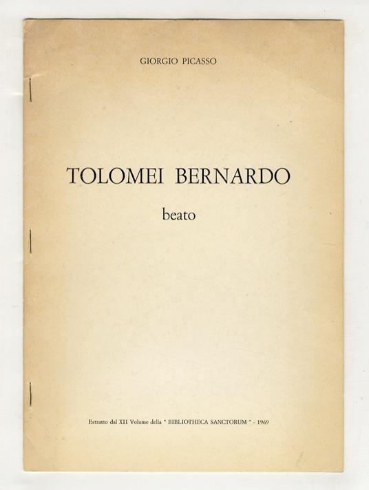 Tolomei Bernardo, beato - Giorgio Picasso - copertina
