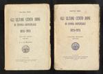 Gli ultimi cento anni di storia universale: 1815-1915. Vol. I: 1815-1870 - Vol. II: 1870-1915