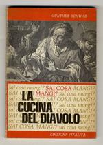 La cucina del diavolo. Sai cosa mangi? Traduzione italiana a cura di Elena Zino