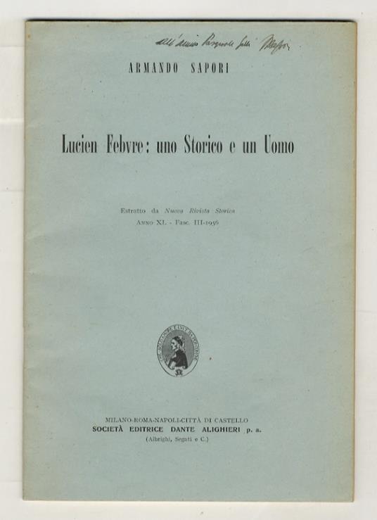 Lucien Febure: uno Storico e un Uomo - Alvise Sapori - copertina