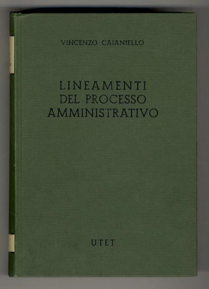 Lineamenti del processo amministrativo - Vincenzo Caianiello - copertina