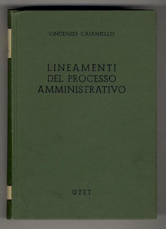 Lineamenti del processo amministrativo - Vincenzo Caianiello - copertina