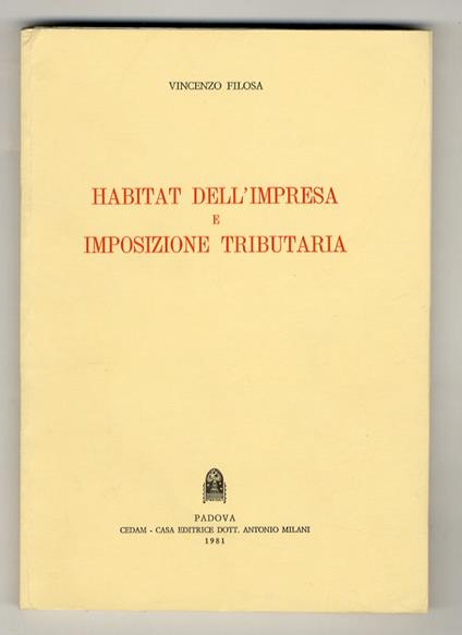 Habitat dell’impresa e imposizione tributaria - Vincenzo Filosa - copertina