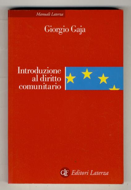 Introduzione al diritto comunitario - Giorgio Gaja - copertina
