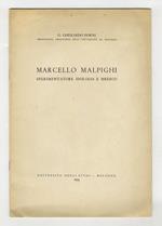 Marcello Malpighi: sperimentatore, biologo e medico