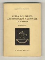 Guida del Museo Archeologico Nazionale di Napoli