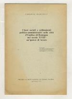 Classi sociali e ordinamenti poitico-amminstrativi nelle città d'Emilia e di Romagna nel secolo XVIII: un'ipotesi di lavoro