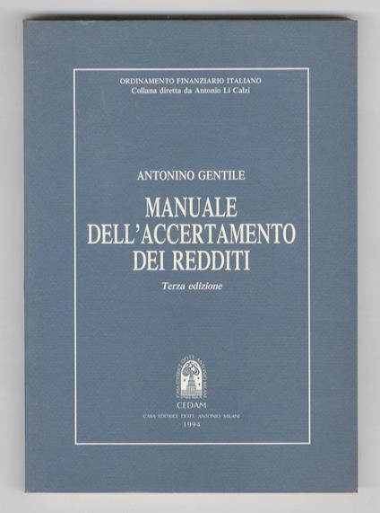 Manuale dell’accertamento dei redditi. Terza edizione - Adamo Gentile - copertina