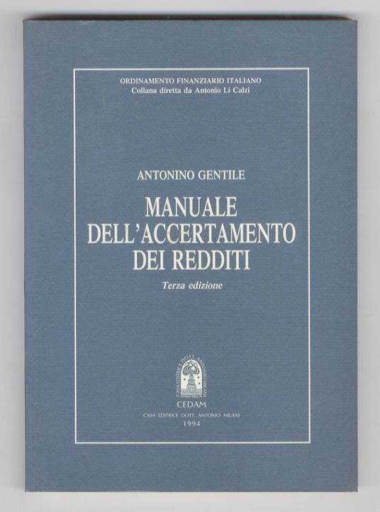 Manuale dell’accertamento dei redditi. Terza edizione - Adamo Gentile - copertina