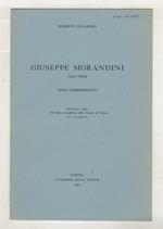 Giuseppe Morandini (1907-1969). Cenni commemorativi. Estratto dagli Atti della Accademia delle Scienze di Torino [...]