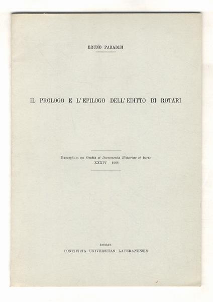 Il prologo e l’epilogo dell’Editto di Rotari - Bruno Paradisi - copertina