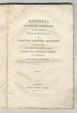 Risposta di Pietro Schedoni ad una disamina dell'elogio di Lodovico Antonio Muratori elogio che riporto nel 1818 il premio proposto dalla nobilissima comunita di Modena per parte di un anonimo