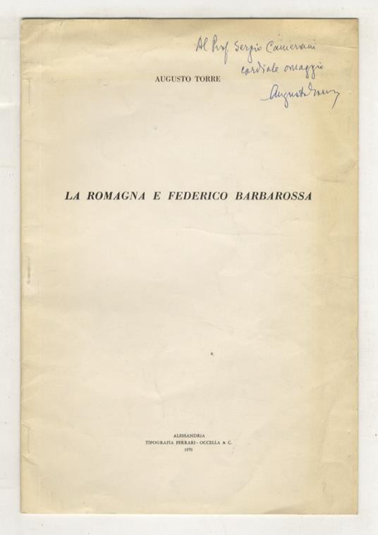 La Romagna e Federico Barbarossa - Achille Torre - copertina