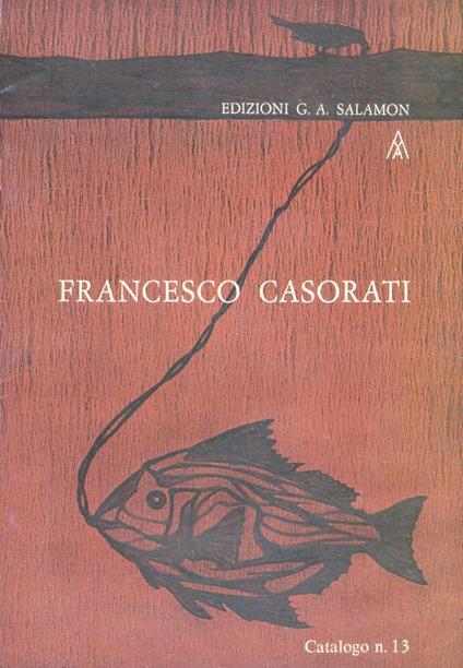 Incisori contemporanei: Francesco Casorati - copertina